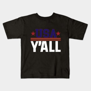 Independece Day, USA Y'all Kids T-Shirt